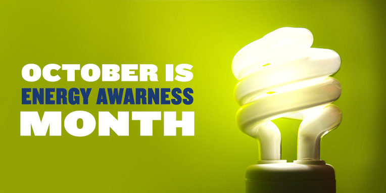 October is Energy Awareness Month